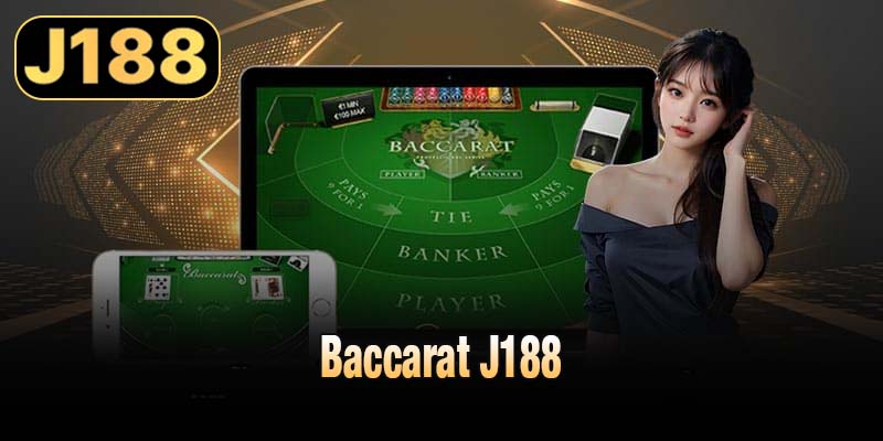 Baccarat J188